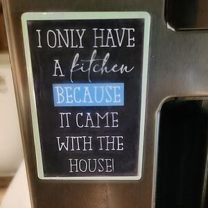 *FREE WITH $10 PURCHASE* Funny Kitchen Magnet